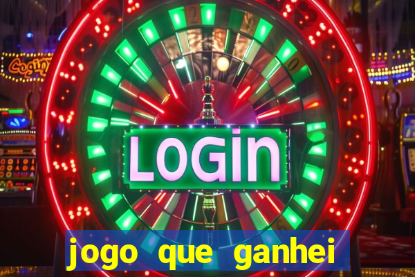 jogo que ganhei dinheiro de verdade